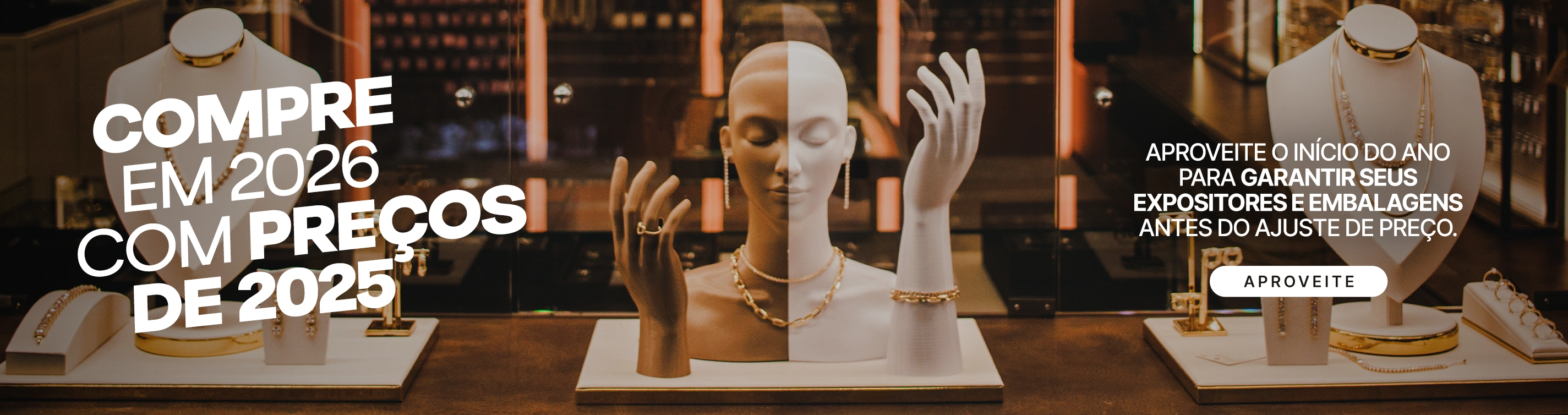 compre em 2026 com preços de 2025